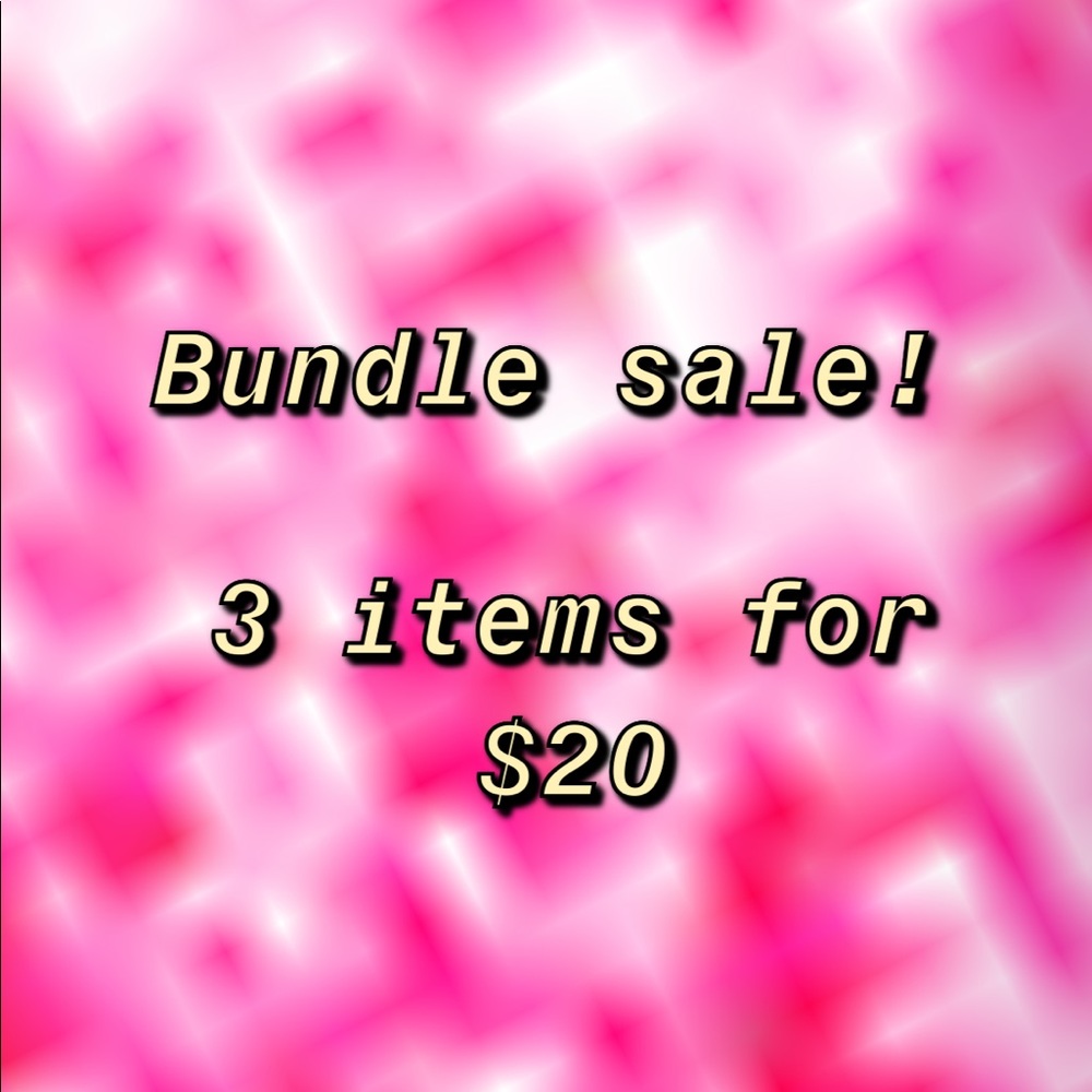 Bundle sale!